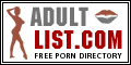Adult-List.Com: HQ Free Porn Link List