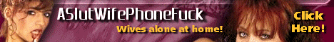 Click here for HOT PHONE SEX!